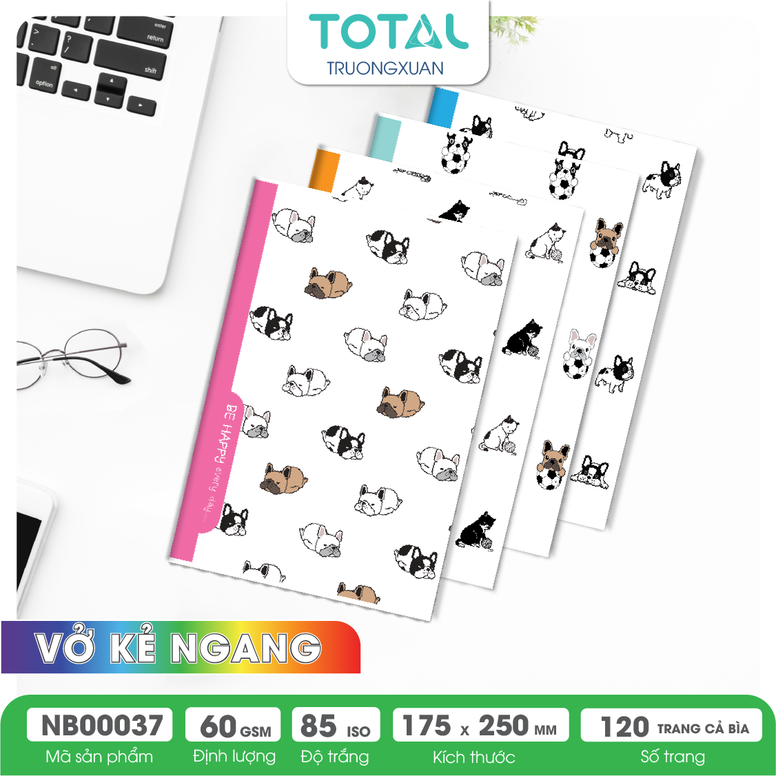 Vở kẻ ngang Total Be Happy 120 trang