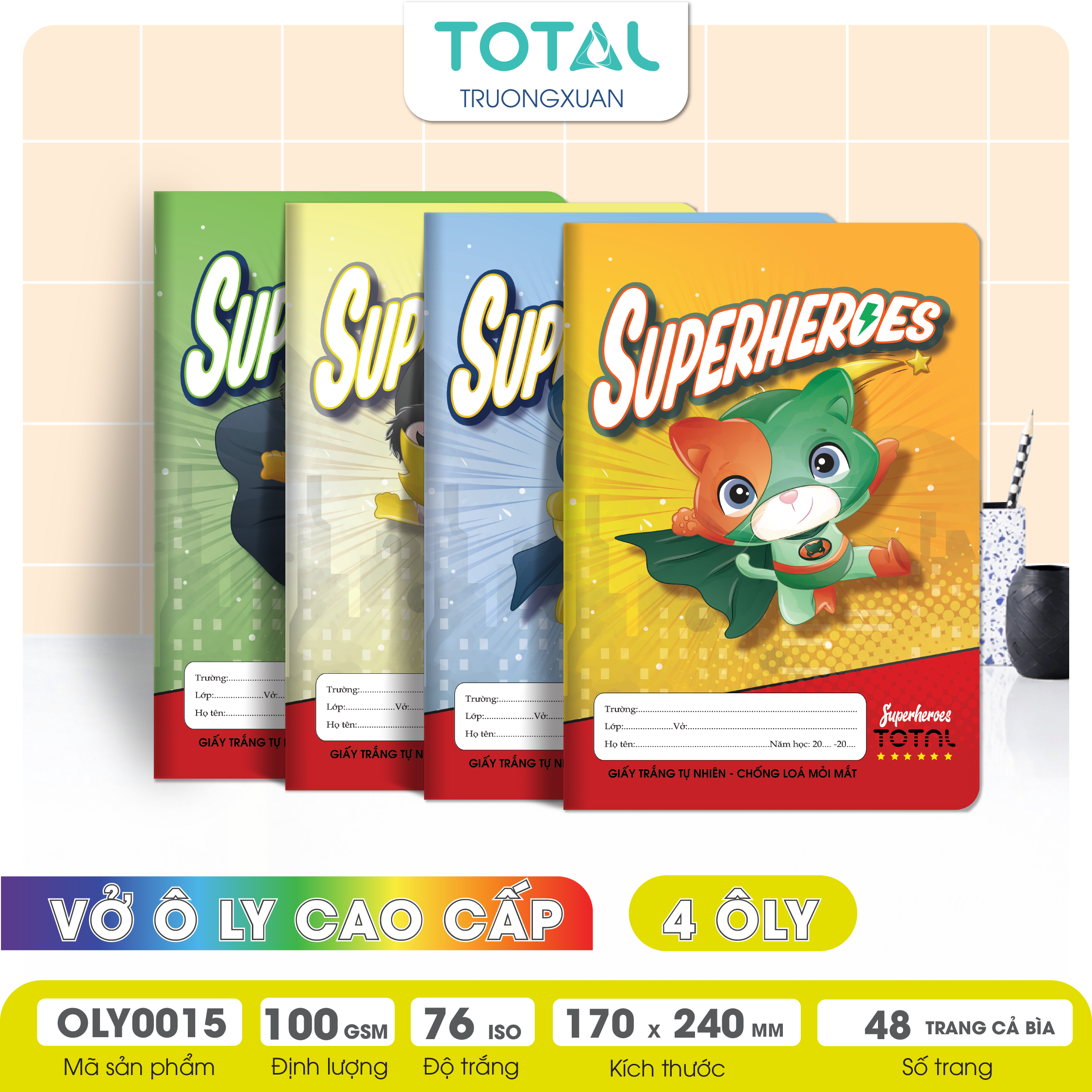 Vở oly chống lóa Total Superheroes 48 trang 4 ôly