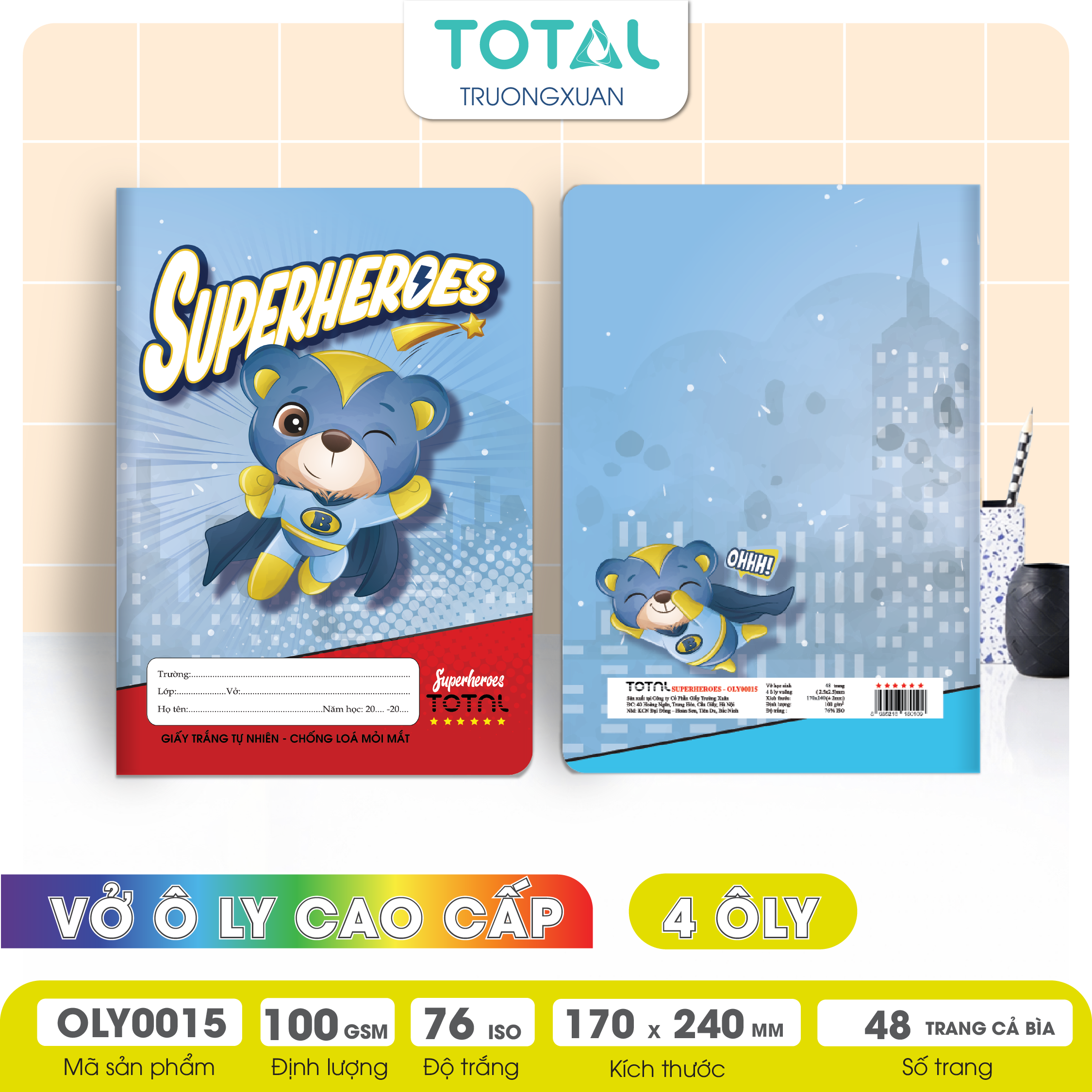 Vở oly chống lóa Total Superheroes 48 trang 4 ôly