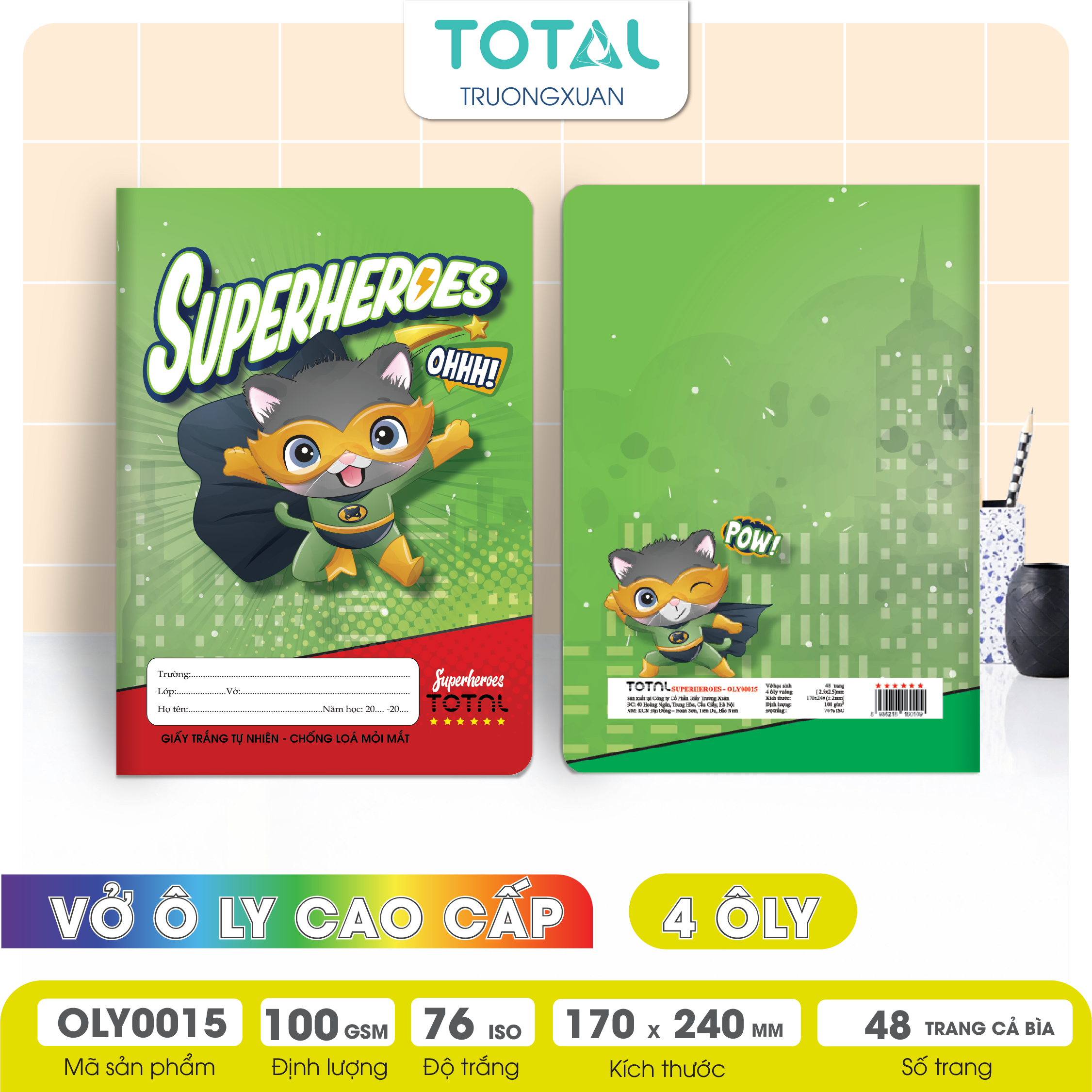Vở oly chống lóa Total Superheroes 48 trang 4 ôly