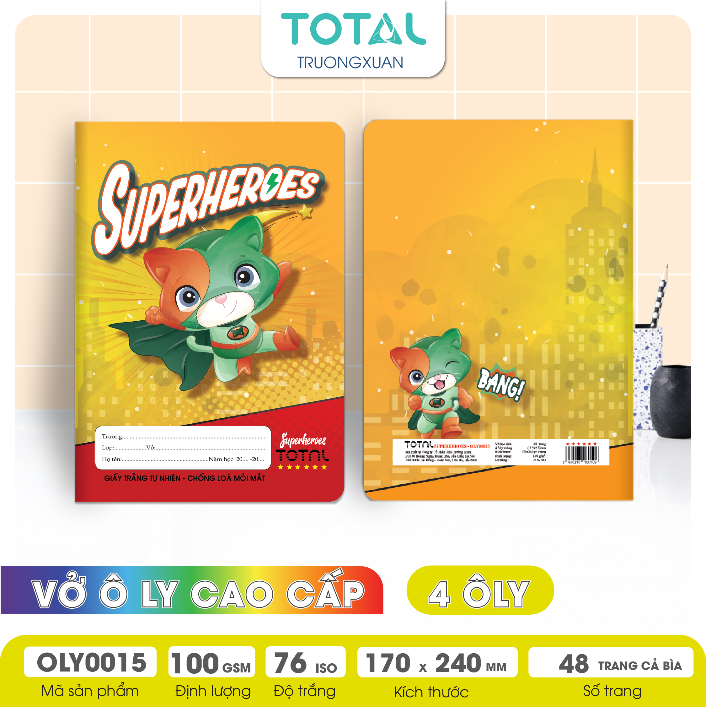 Vở oly chống lóa Total Superheroes 48 trang 4 ôly