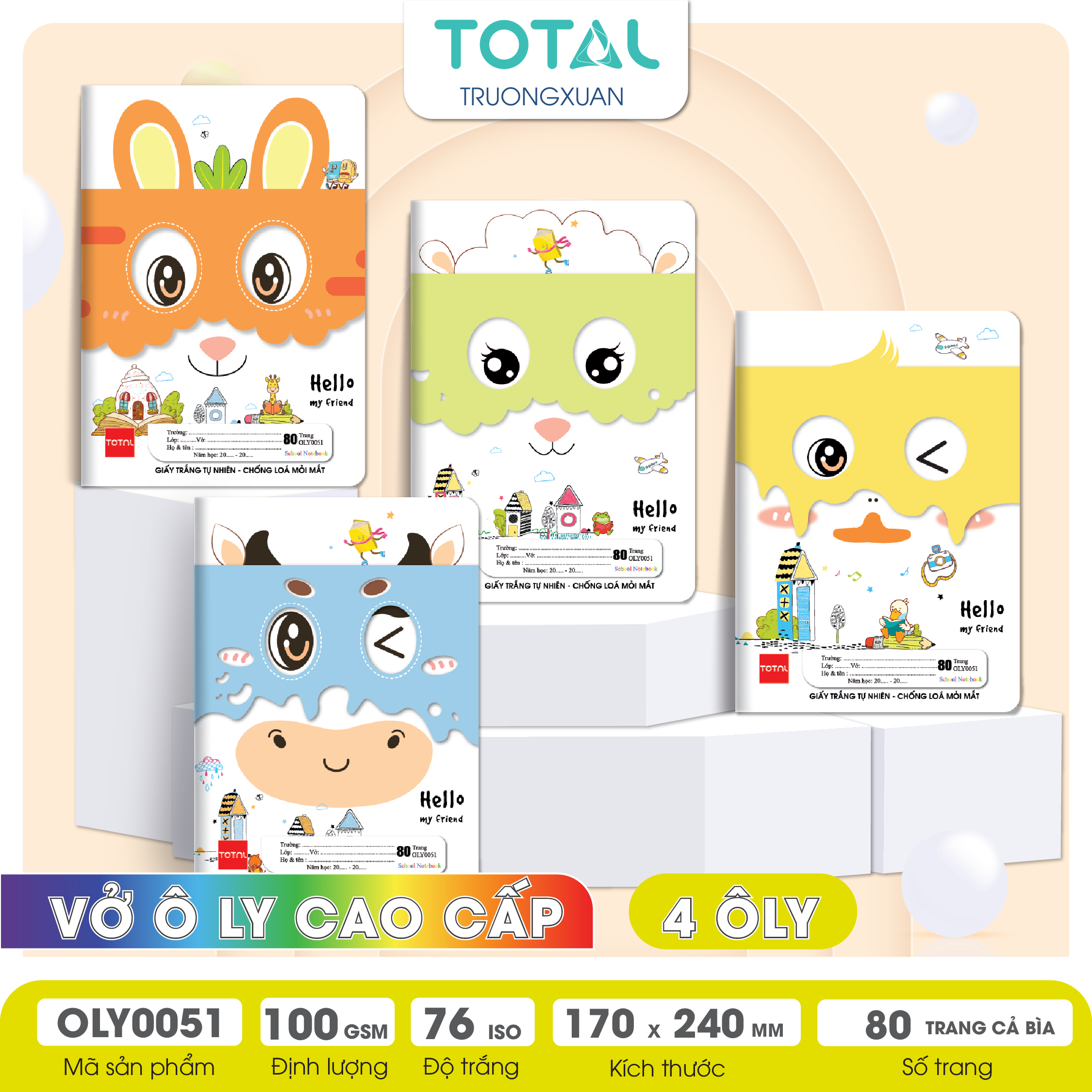 Vở oly chống lóa Total My Friend 80 trang 4 ôly