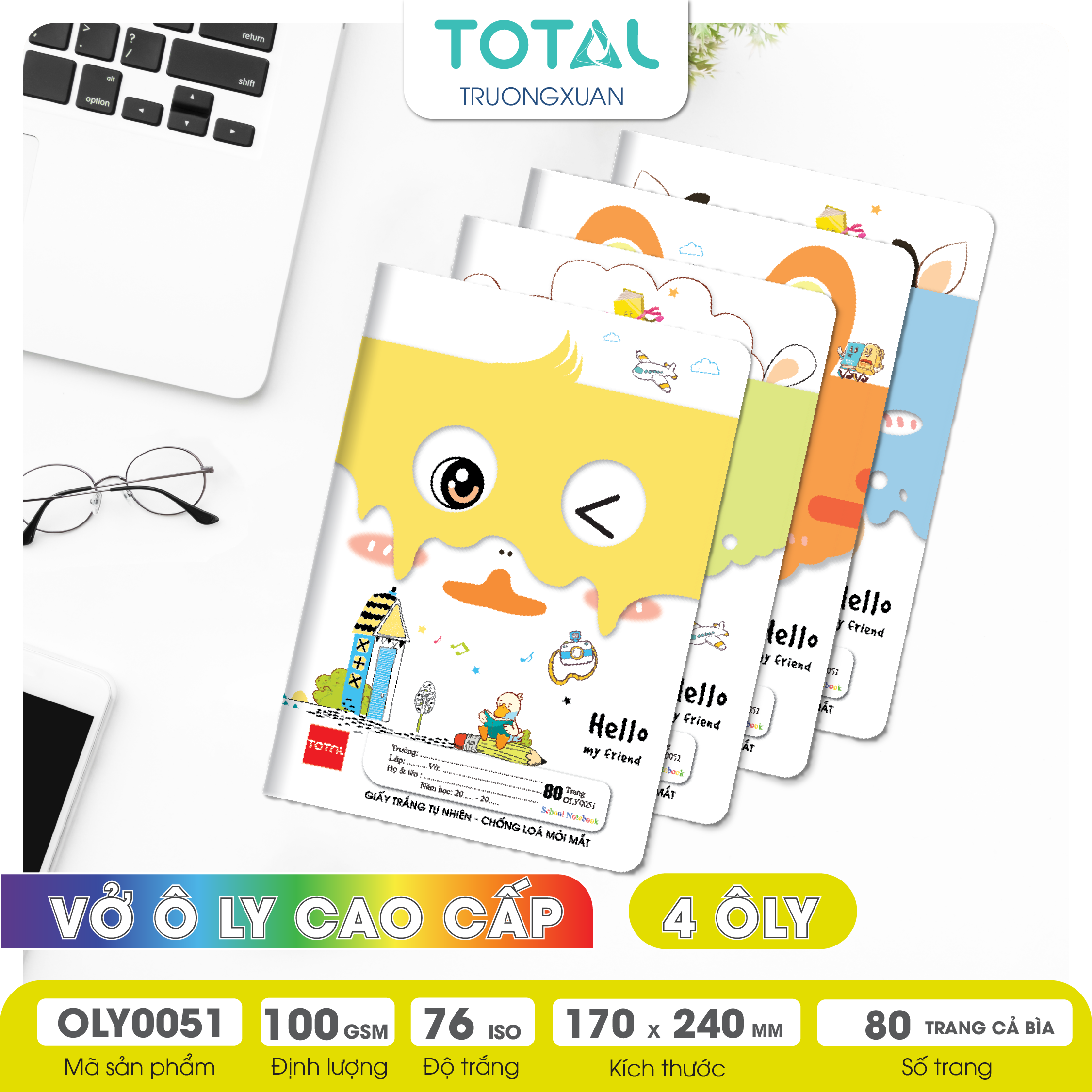 Vở oly chống lóa Total My Friend 80 trang 4 ôly