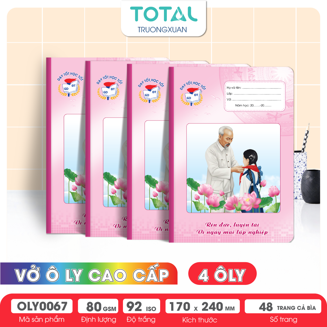 Vở oly Bác Hồ 48 trang 4 ôly ( nền hồng)