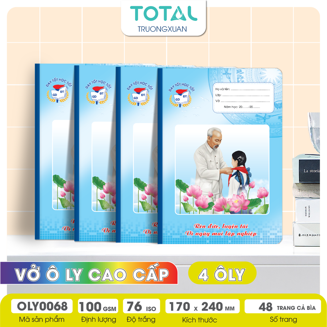 Vở oly chống lóa Bác Hồ 48 trang 4 ôly