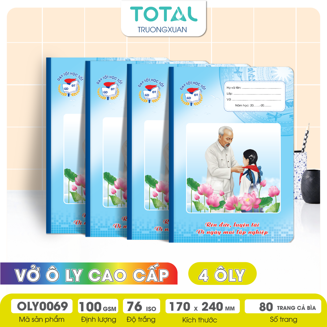 Vở oly chống lóa Bác Hồ 80 trang 4 ôly