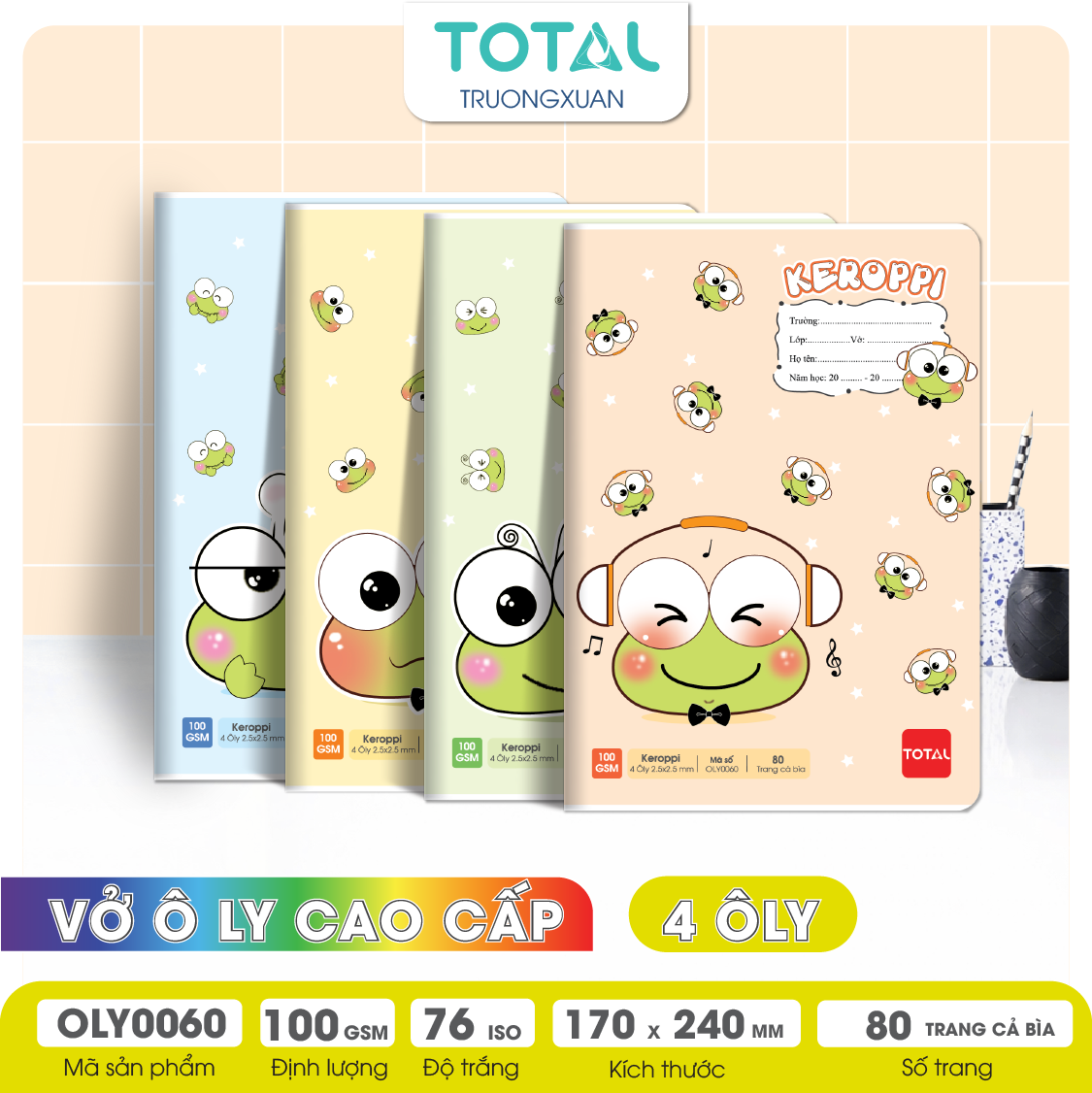 Vở oly chống lóa Total Keroppi 80 trang 4 ôly