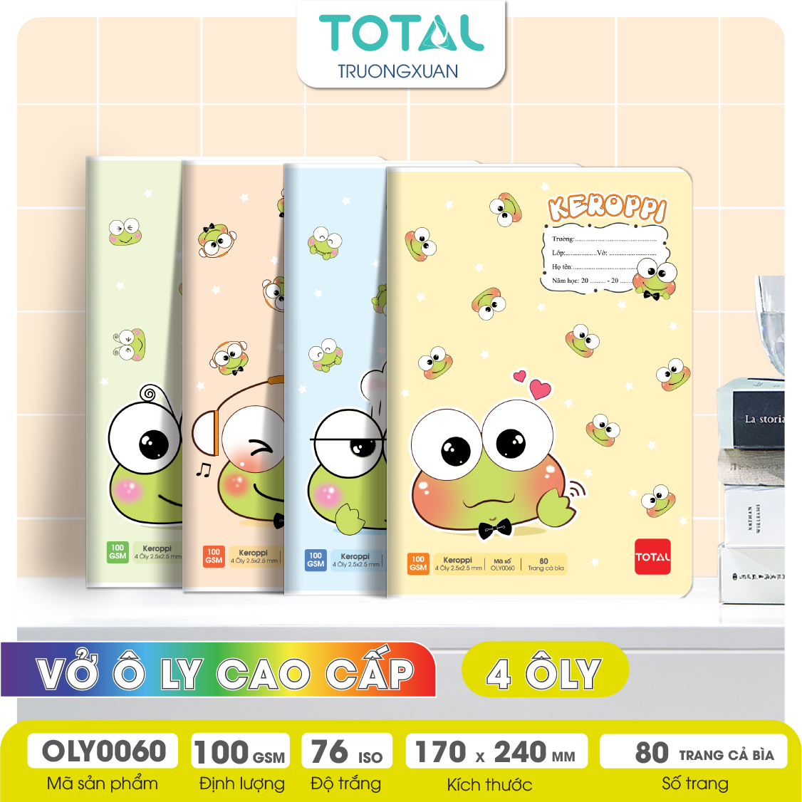 Vở oly chống lóa Total Keroppi 80 trang 4 ôly