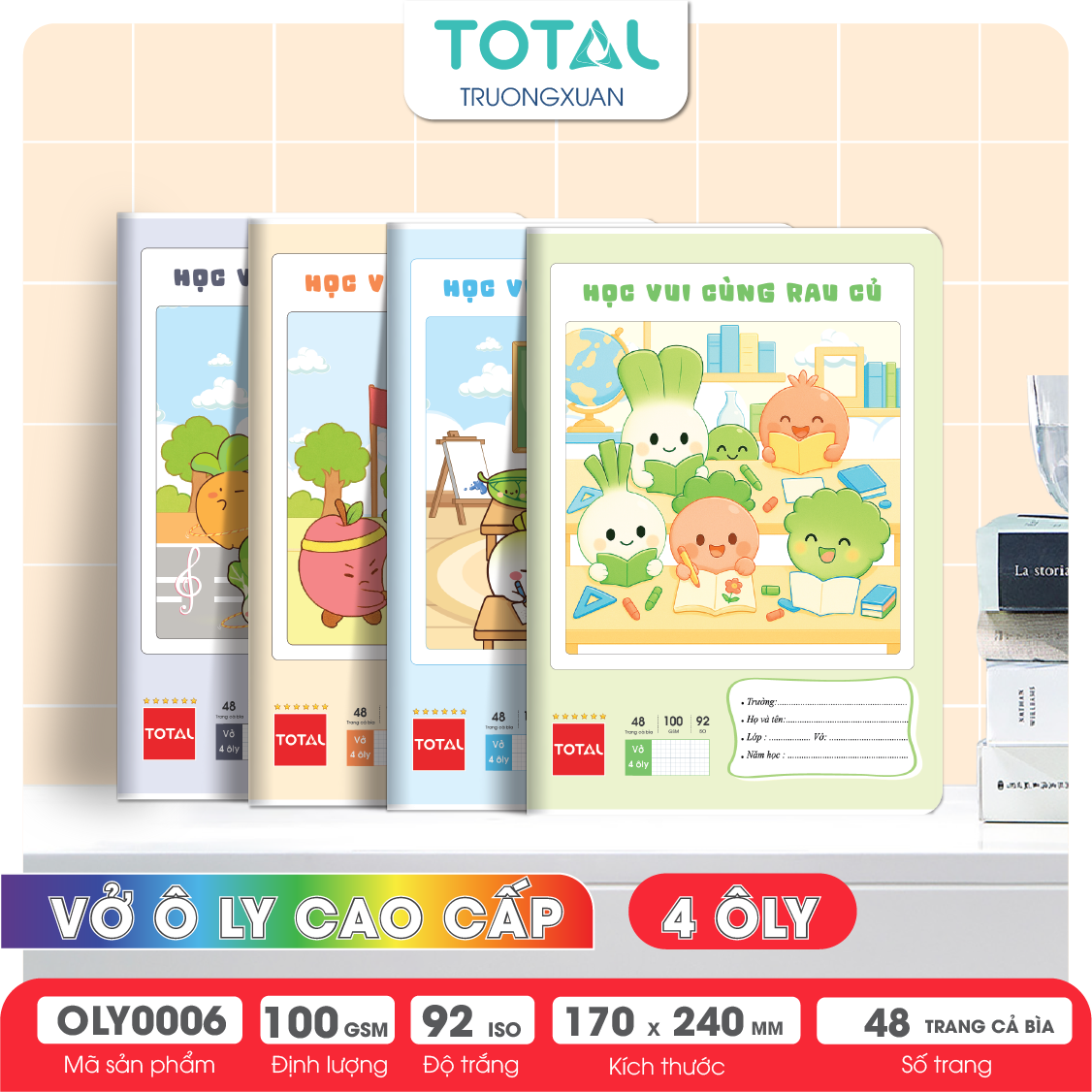 Vở oly Total Classmaté 48 trang 4 ôly