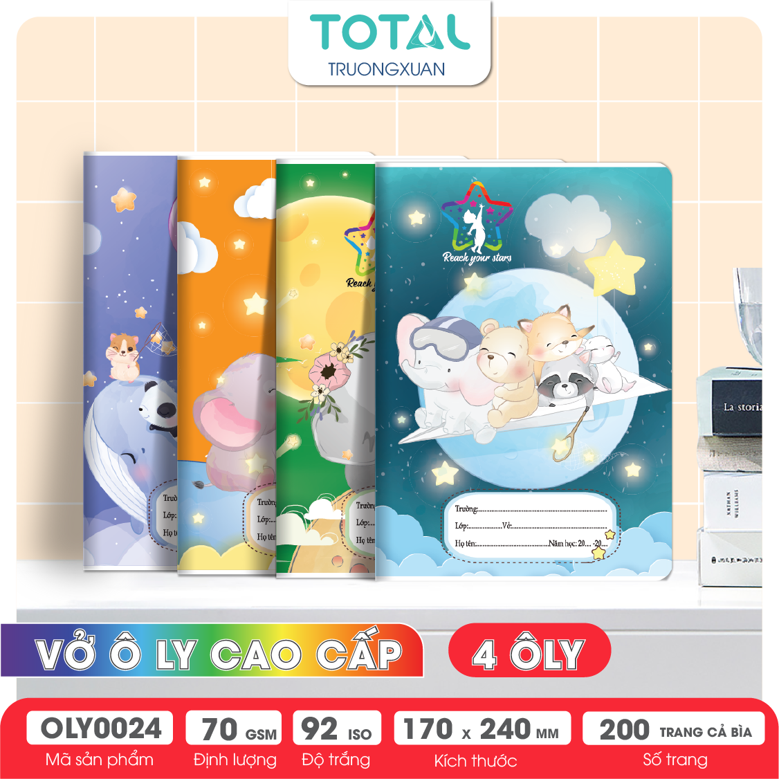 Vở oly Total Reach Your Stars 200 trang 4 ôly