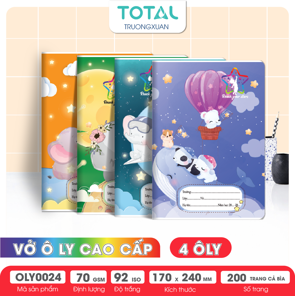 Vở oly Total Reach Your Stars 200 trang 4 ôly