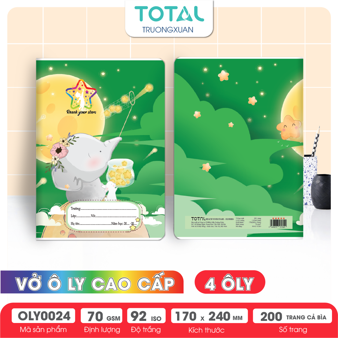 Vở oly Total Reach Your Stars 200 trang 4 ôly