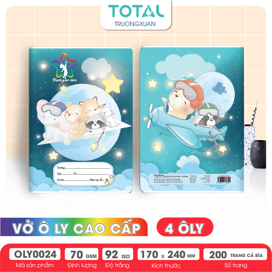 Vở oly Total Reach Your Stars 200 trang 4 ôly