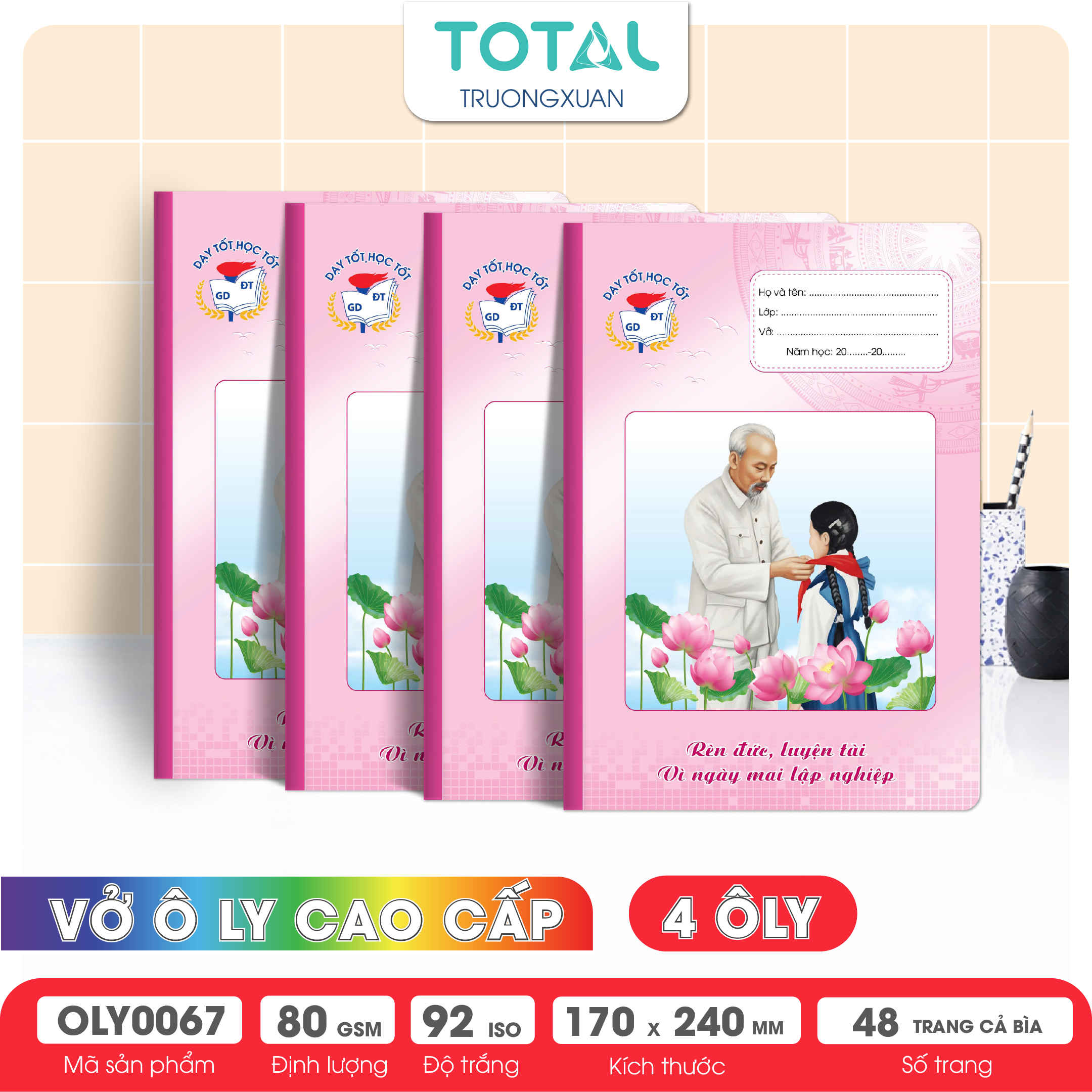 Vở oly Bác Hồ 48 trang 4 ôly ( nền hồng)