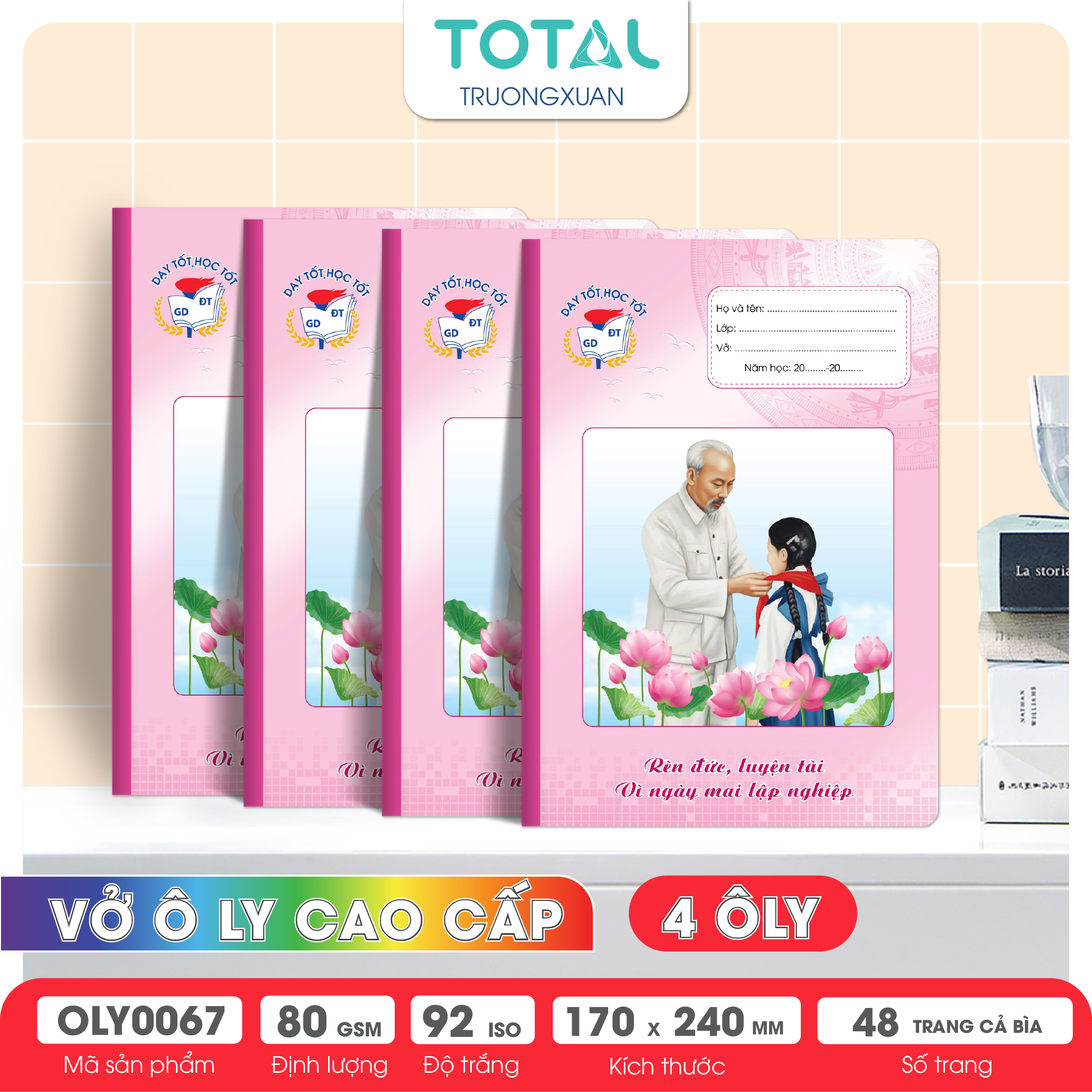 Vở oly Bác Hồ 48 trang 4 ôly ( nền hồng)