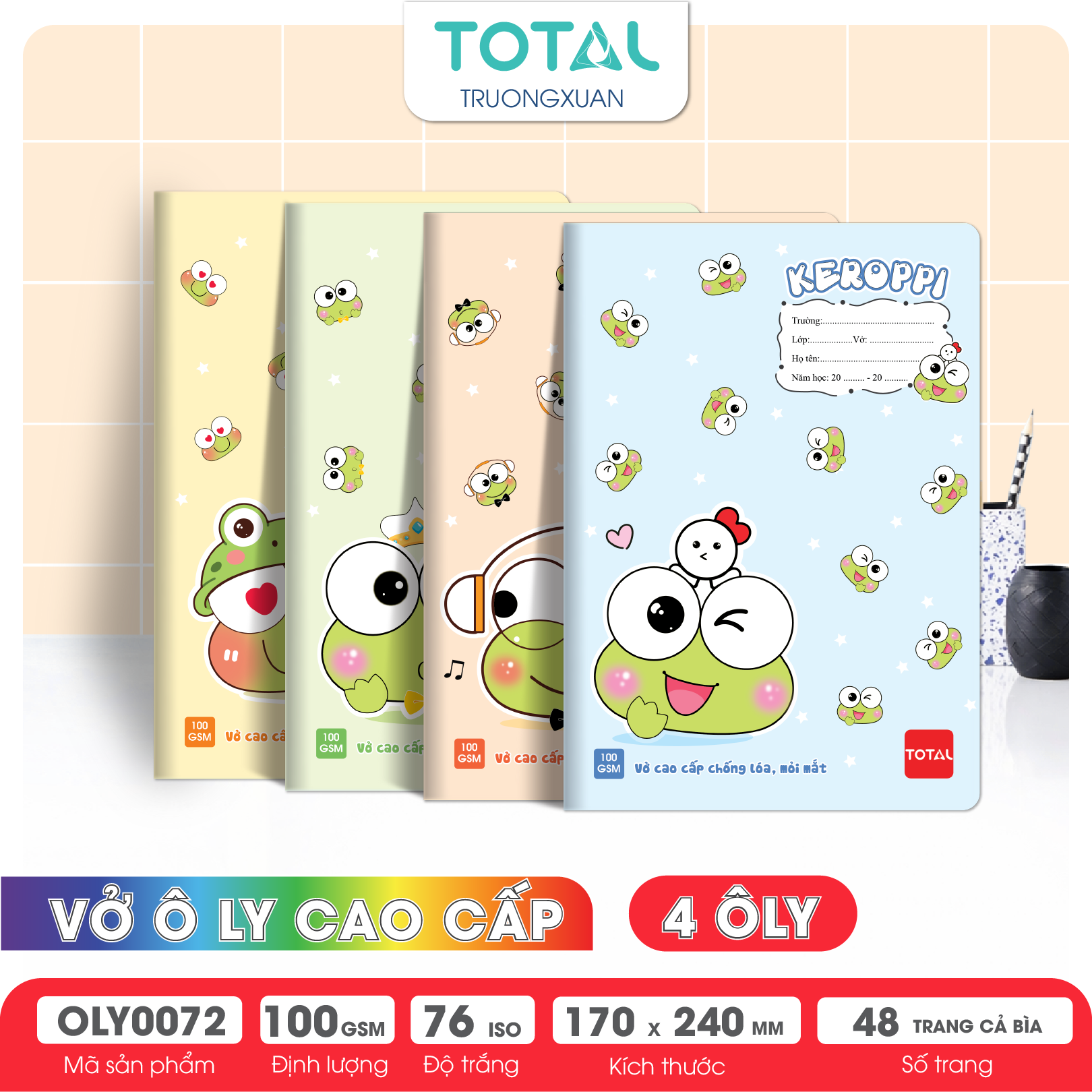 Tập vở oly chống lóa Total KEROPPI 48 trang 4 ôly